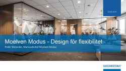 Moelven Modus - Design för flexibilitet