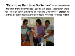 "Rancho og Ranchino Do Senhor" er et