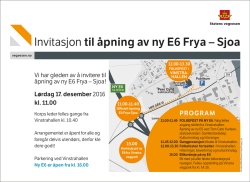 Invitasjon til åpning av ny E6 Frya – Sjoa