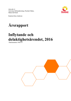 Årsrapport Inflytande och delaktighetsärendet, 2016
