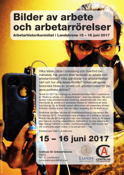 15 – 16 juni 2017 - Centrum för Arbetarhistoria