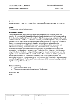 04 Tillsynsrapport med åtgärdsplan Attendo Vårdbo 2016