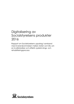 Digitalisering av Socialstyrelsens produkter 2016