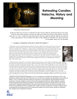 Retreating Candles: Halacha, History and Meaning