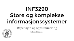 INF3290 Store og komplekse informasjonssystemer