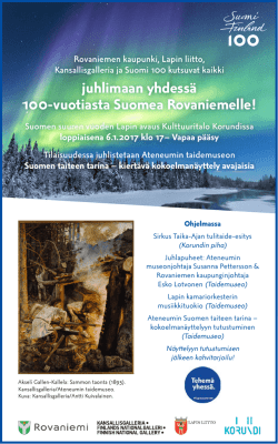 juhlimaan yhdessä 100-vuotiasta Suomea Rovaniemelle!