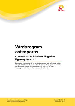 Osteoporos - prevention och behandling efter