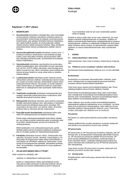 Velan ehdot 1 (4) Kuluttajat Käytössä 1.1.2017 alkaen.