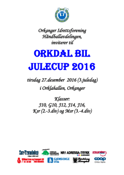 OrKDAL BIL JULECUP 2016 - Orkanger Idrettsforening