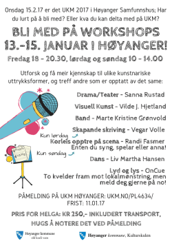 Onsdag 15.2.17 er det UKM 2017 i Høyanger Samfunnshus