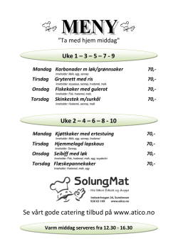 Ta med hjem middag, uke 1 til 10