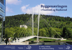 byggenæringen i Buskerud og Vestfold.