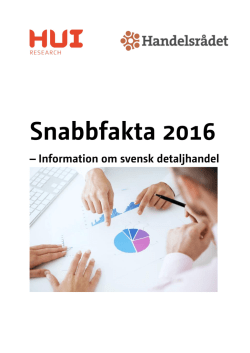 Snabbfakta 2016 – Information om svensk detaljhandel