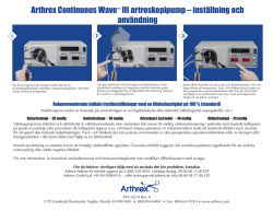 Arthrex Continuous Wave™ III artroskopipump – inställning och