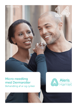 Micro-needling med Dermaroller