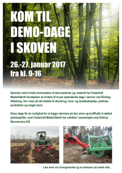 kom til demo-dage i skoven - Fasterholt Maskinfabrik A/S