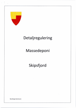 Vedlegg 3 - reguleringsplan Skipsfjorden
