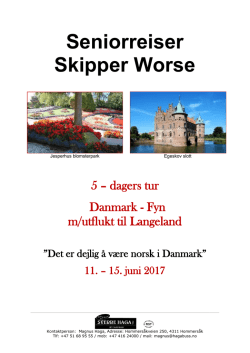 Les mer her: Danmark – Fyn Skipper Worse juni