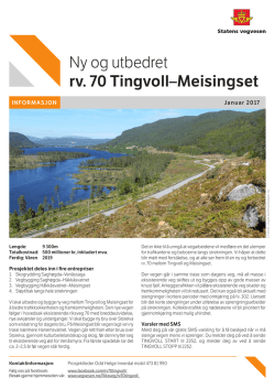 Ny og utbedret rv. 70 Tingvoll–Meisingset