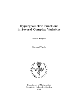 Hypergeometric Functions in Several Complex variables