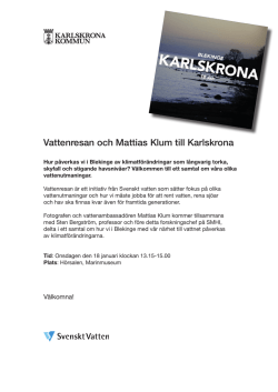 Vattenresan och Mattias Klum till Karlskrona