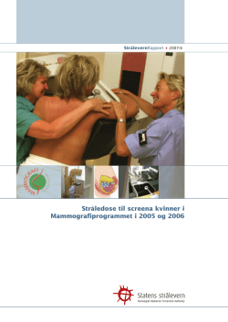 Stråledose til screena kvinner i Mammografiprogrammet i 2005 og