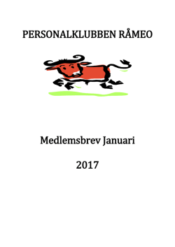 PERSONALKLUBBEN RÅMEO Medlemsbrev Januari 2017