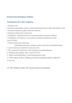 Suomen Reumatologinen Yhdistys Vuosikokous 26.1.2017 esityslista