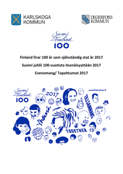 Finland firar 100 år som självständig stat år 2017 Suomi juhlii 100