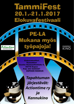 Elokuvateatteri Kannukino Osoite: Kannusillankatu 4, 02770 Espoo