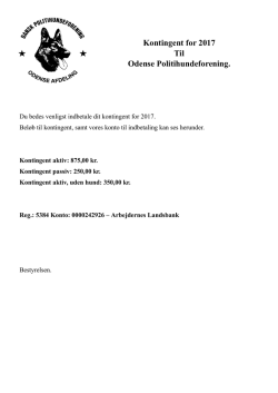 Kontingent for 2017 Til Odense Politihundeforening.