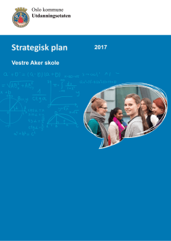 Strategisk plan - Vestre Aker skole