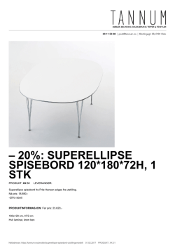 - 20%: Superellipse spisebord 120*180*72H, 1 stk