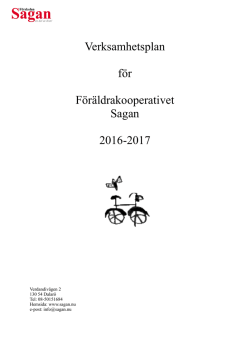 Verksamhetsplan för Föräldrakooperativet Sagan 2016-2017