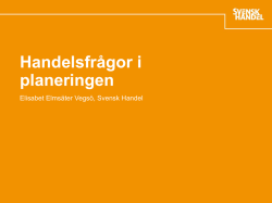 Handelsfrågor i planeringen - Sveriges Kommuner och Landsting