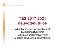 TES 2017-2021 neuvottelutulos - Suomen Elintarviketyöläisten Liitto