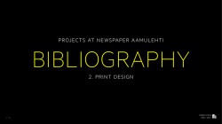 PROJECTS IN NEWSPAPER AAMULEHTI 2. PRINT DESIGN