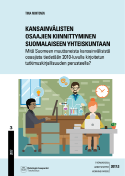 kansainvälisten osaajien kiinnittyminen suomalaiseen yhteiskuntaan