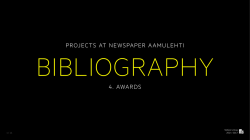 PROJECTS IN NEWSPAPER AAMULEHTI 4. AWARDS