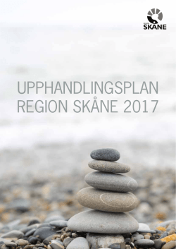 UPPHANDLINGSPLAN REGION SKÅNE 2017