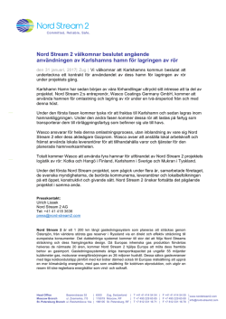 Nord Stream 2 välkomnar beslutet angående användningen av