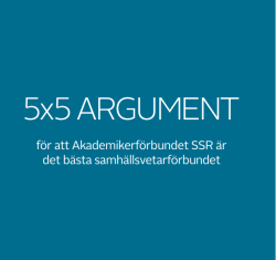 5x5 ARGUMENT - Akademikerförbundet SSR