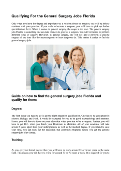 Qualifying for the general surgery jobs Florida