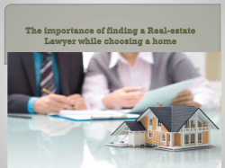 The importance of finding a Real-estate Lawyer while choosing a home