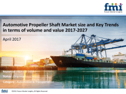 Automotive Propeller Shaft Market size and Key Trends in terms of volume and value 2017-2027