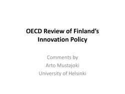 OECD Review of Finland`s Innovation Policy