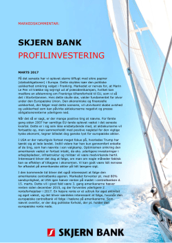 SKJERN BANK PROFILINVESTERING
