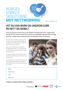 norges største skoleturné mot nettmobbing