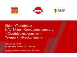 Talenthuset NAV, Presentasjon KS samling 07 02