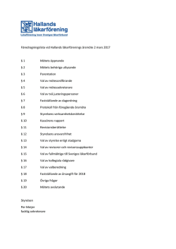 Föredragningslista vid Hallands läkarförenings årsmöte 2 mars
